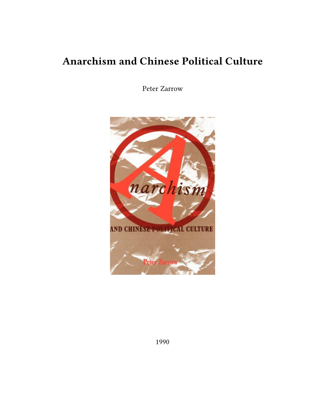 Anarchism and Chinese Political Culture