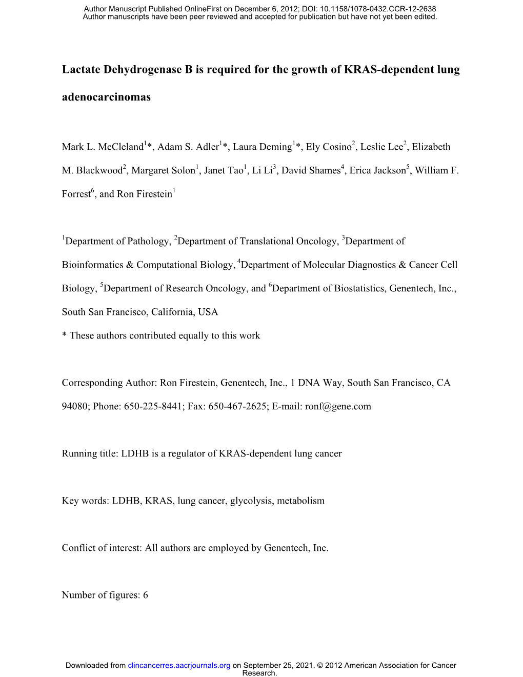 Lactate Dehydrogenase B Is Required for the Growth of KRAS-Dependent Lung Adenocarcinomas