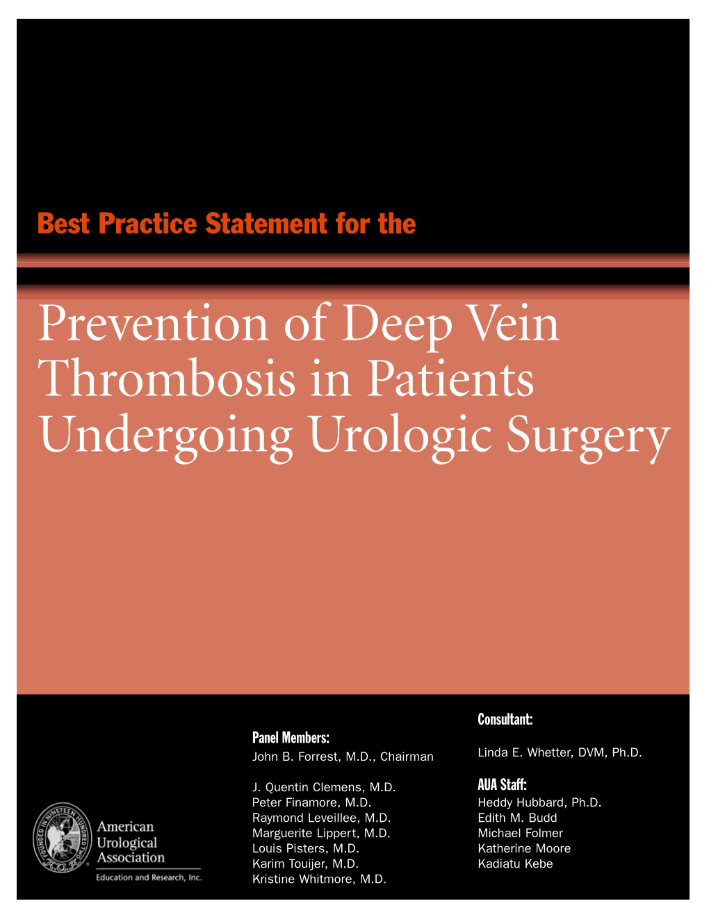 Prevention of Deep Vein Thrombosis in Patients Undergoing Urologic Surgery