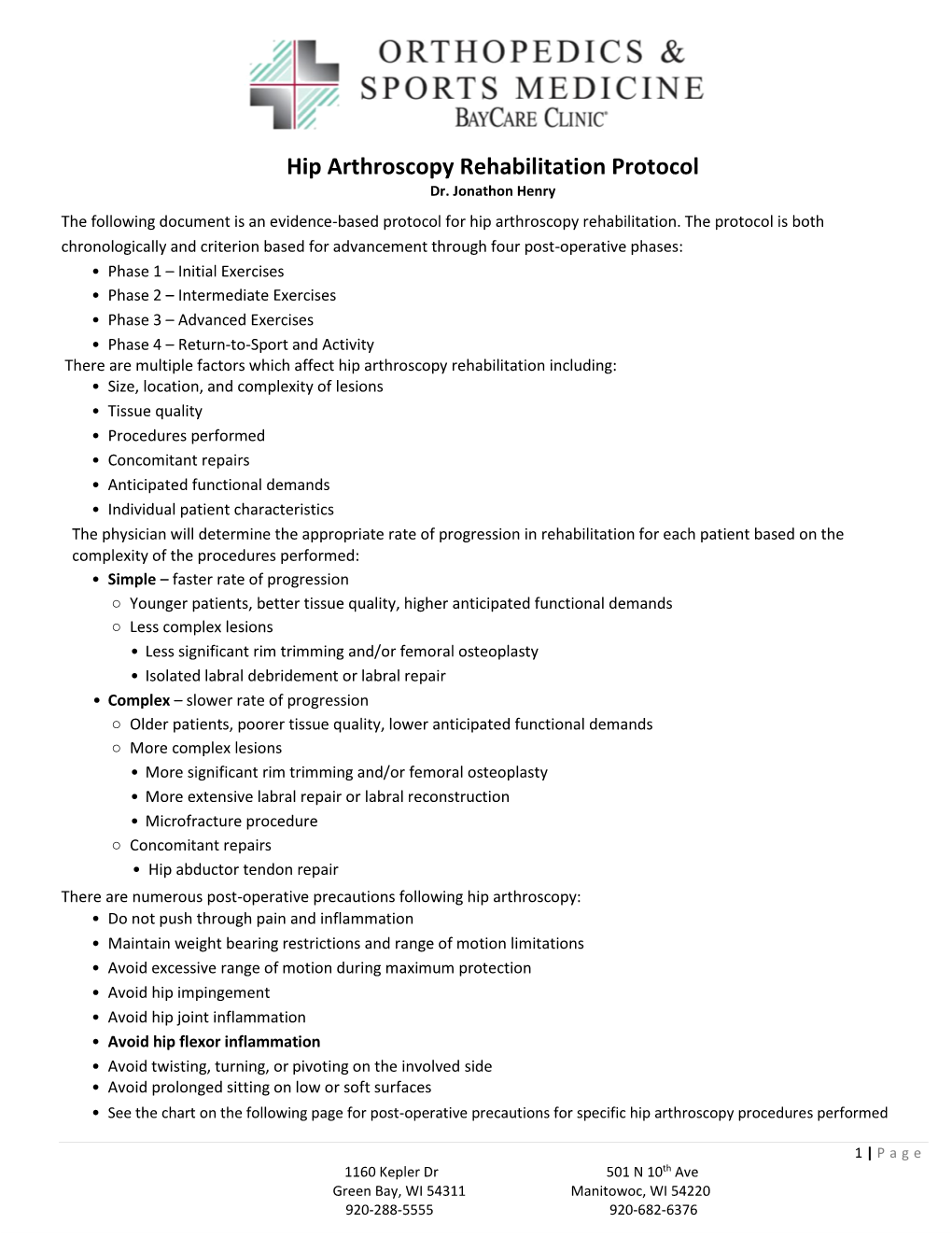 Hip Arthroscopy Rehabilitation Protocol Dr