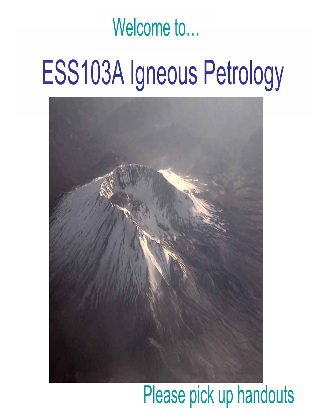 ESS103A Igneous Petrology