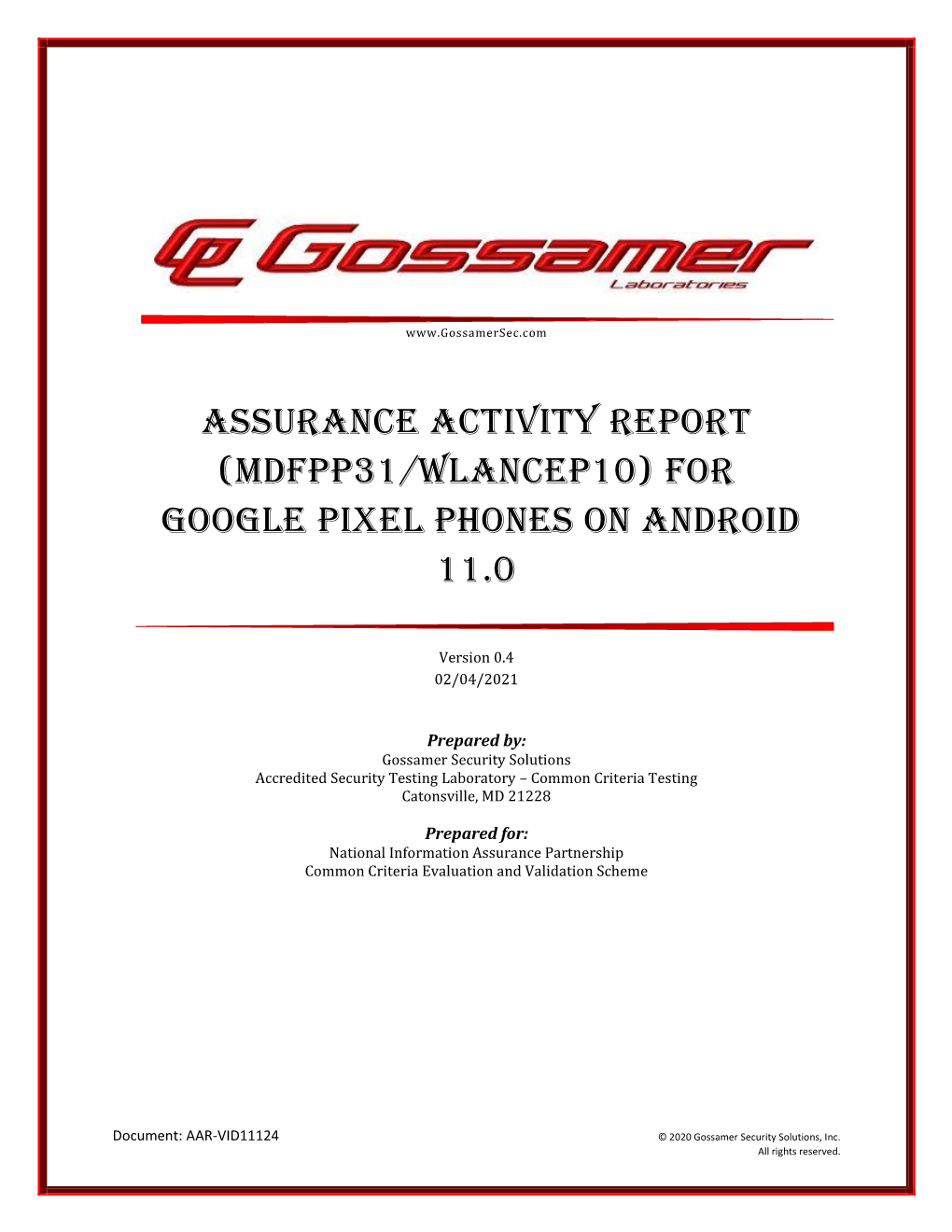 Assurance Activity Report (MDFPP31/WLANCEP10) for Google Pixel Phones on Android 11.0