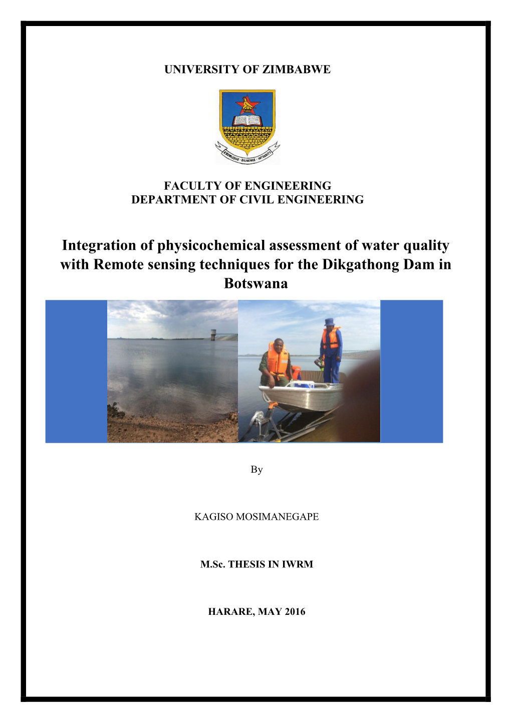 Assessment of the Water Quality of the Dikgathong Dam in Botswana Using Remote Sensing Techniques