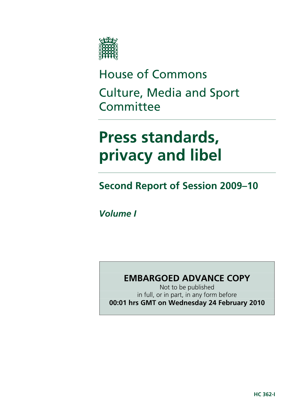 Press Standards, Privacy and Libel