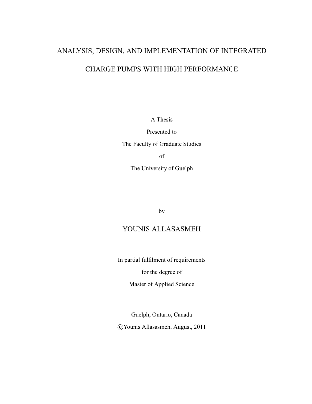 Analysis, Design, and Implementation of Integrated Charge Pumps with High Performance Younis Allasasmeh