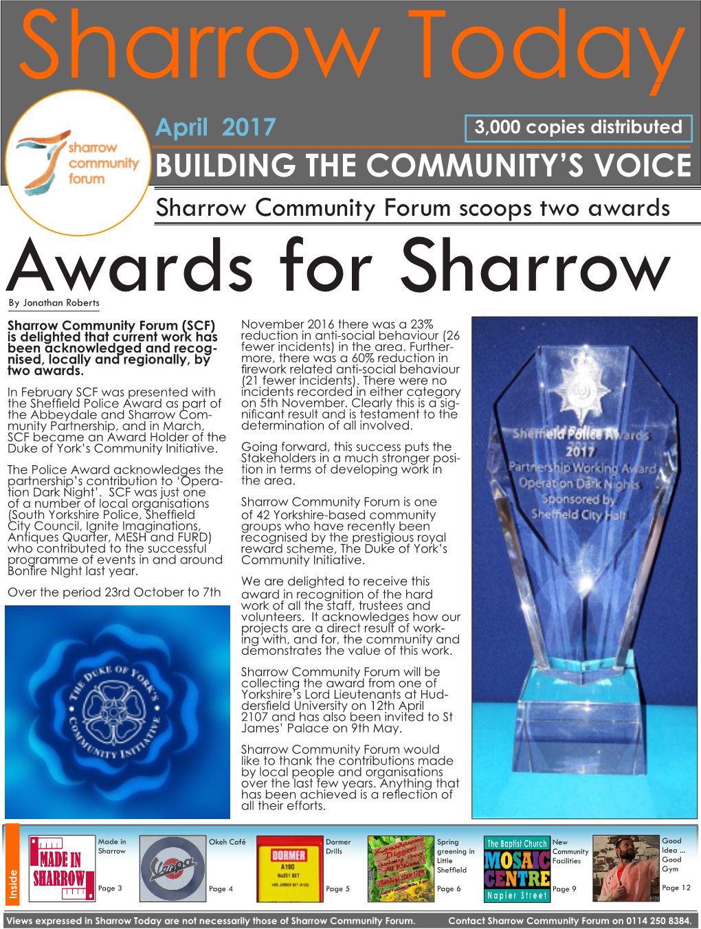 April 2017 3,000 Copies Distributed BUILDING the COMMUNITY’S VOICE Sharrow Community Forum Scoops Two Awards