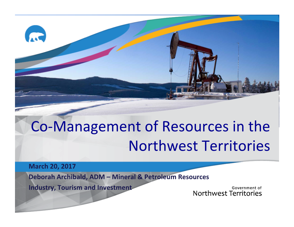 Co-Management of Resources in the Northwest Territories