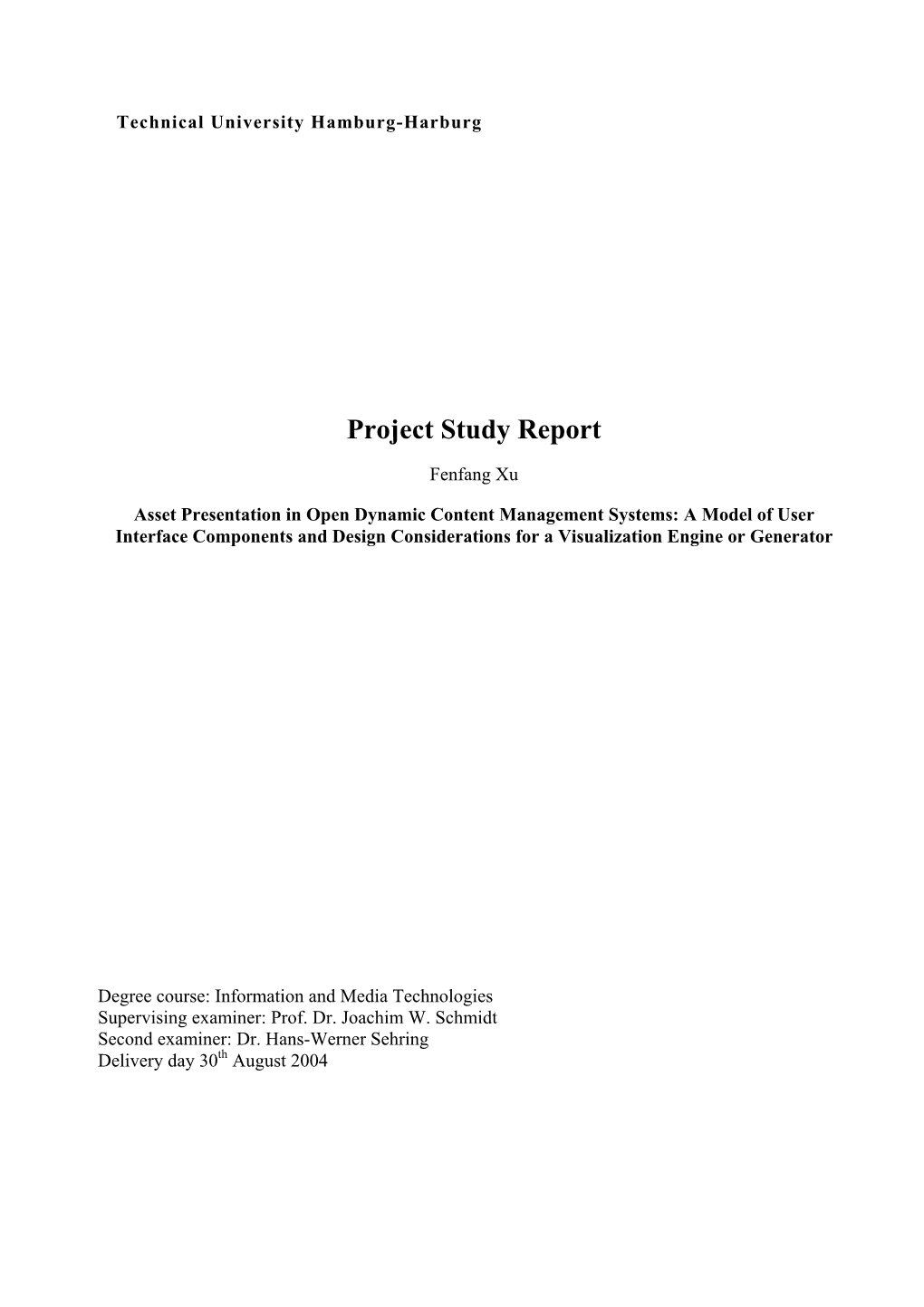 Project Study Report