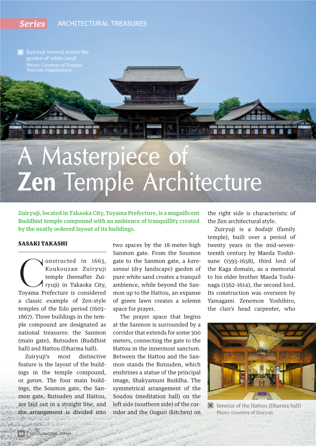 A Masterpiece of Zentemple Architecture