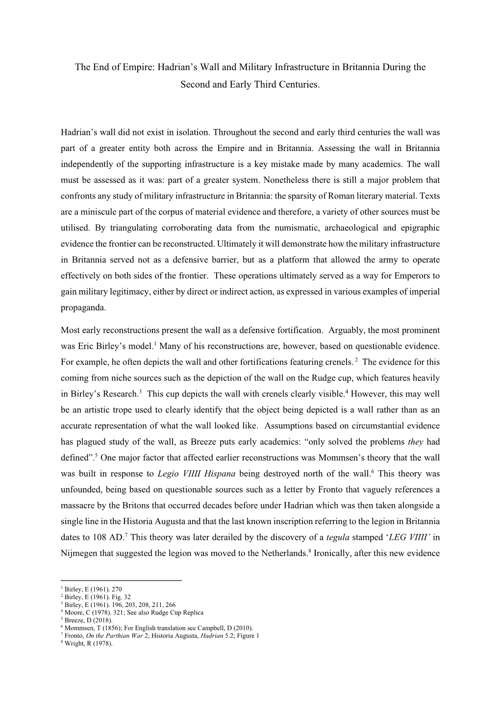 Hadrian's Wall and Military Infrastructure in Britannia During the Second and Early Third Centuries