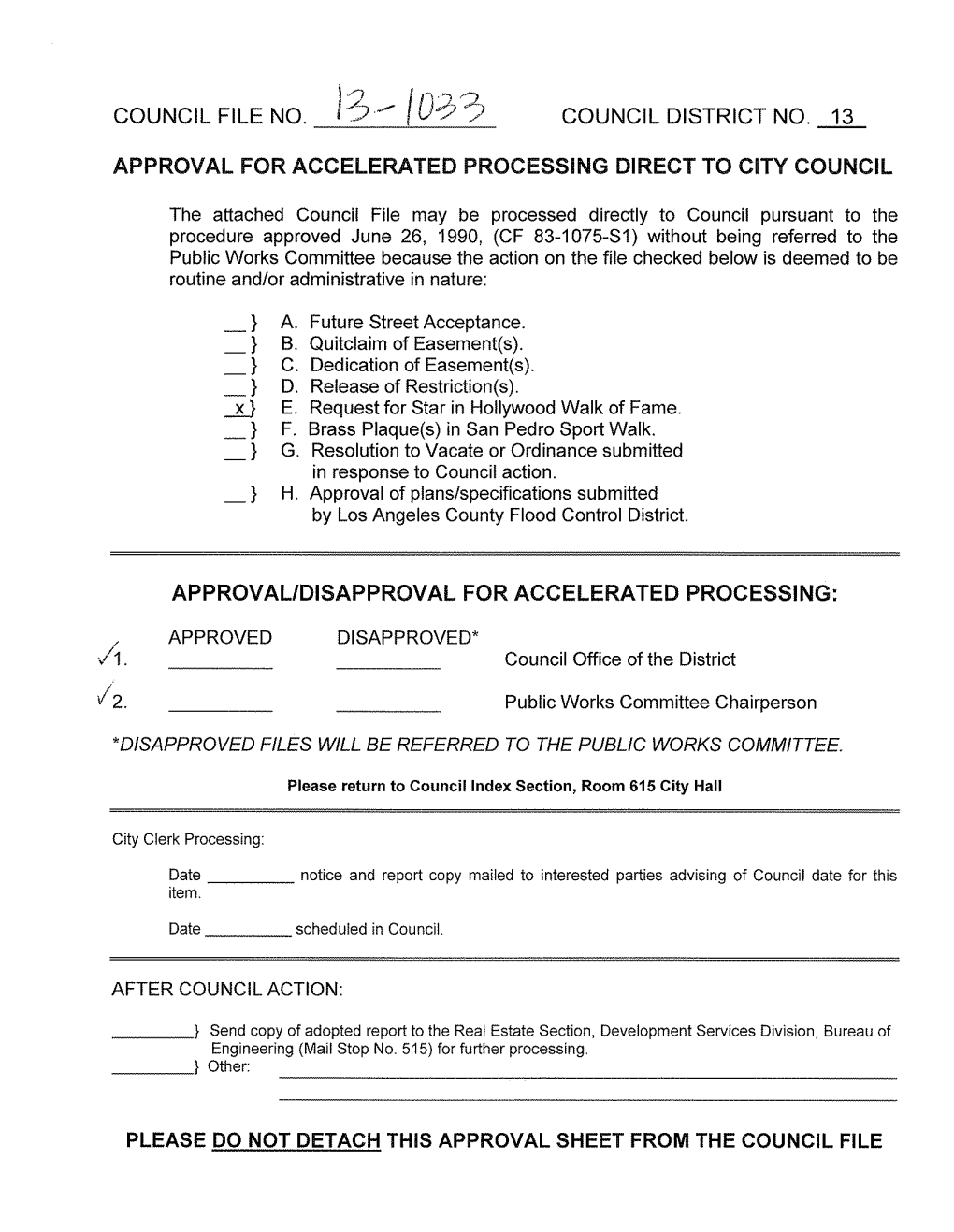 Council File No. Council District No. 13 Approval For