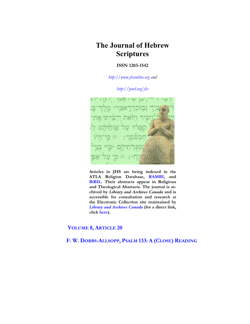 Psalm 133: a (Close) Reading 2 Journal of Hebrew Scriptures