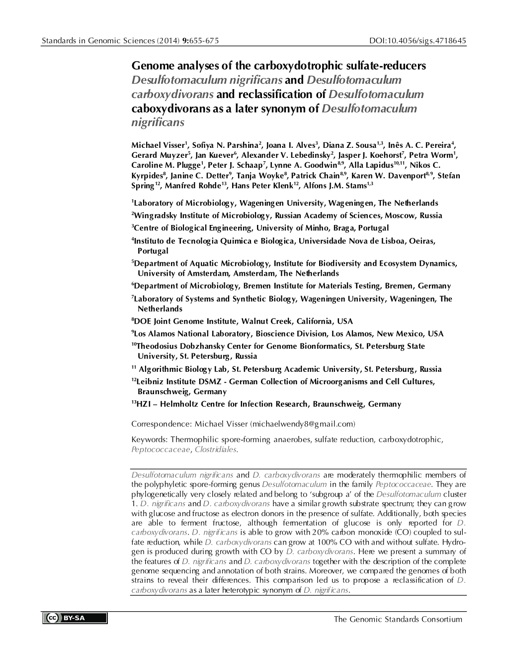 D. Nigrificans and D. Carboxydivorans Are Gram- “Clostridium Nigrificans” by Werkman and Weaver Positive, Sulfate-Reducing, Rod Shaped Bacteria (1927) [2]