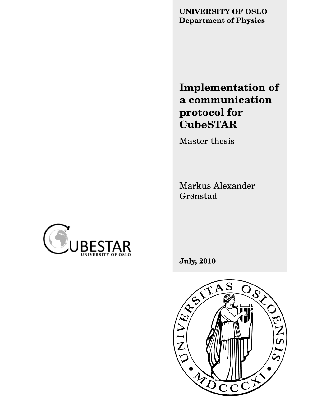 Implementation of a Communication Protocol for Cubestar Master Thesis