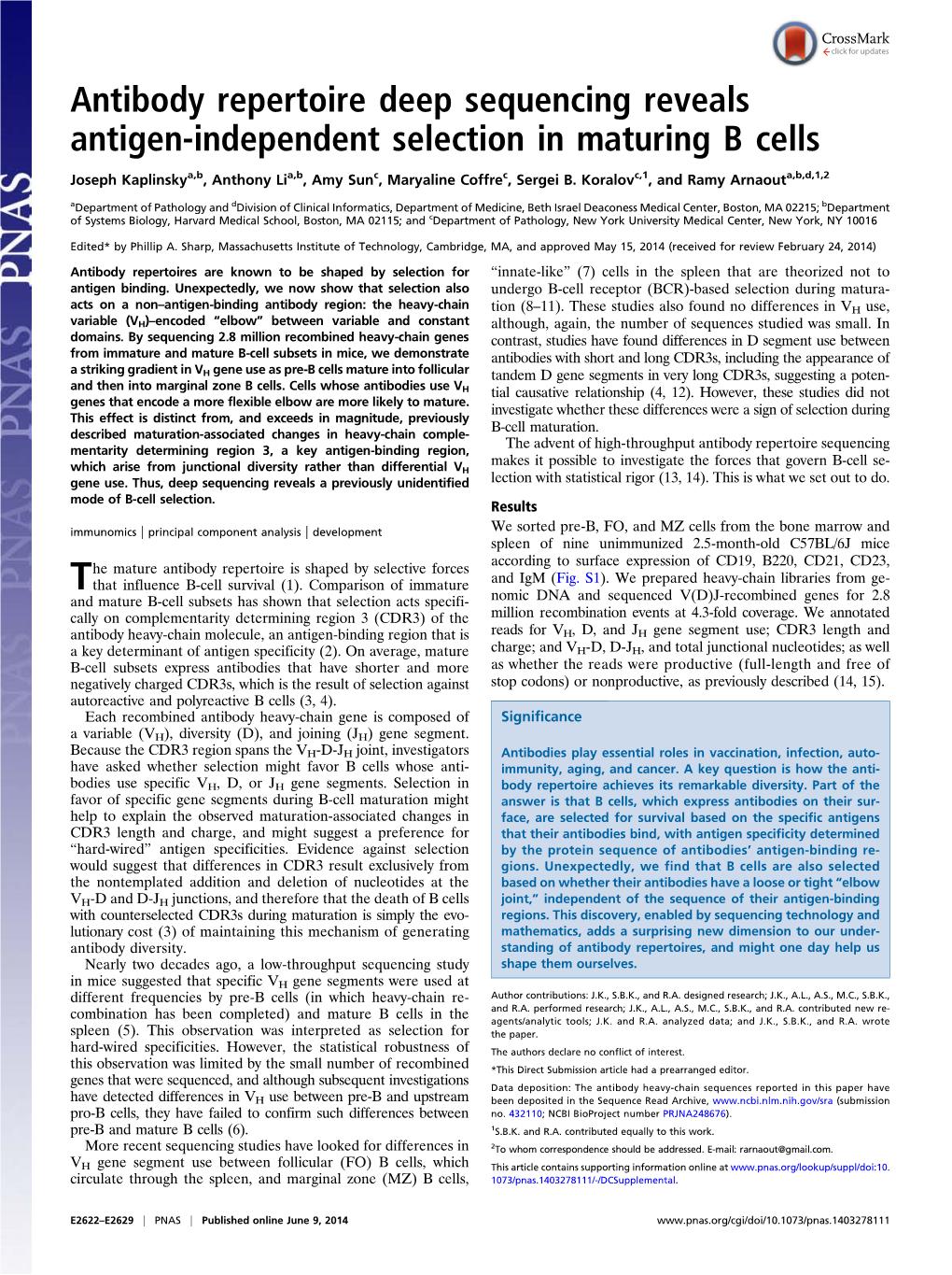 Antibody Repertoire Deep Sequencing Reveals Antigen-Independent Selection in Maturing B Cells