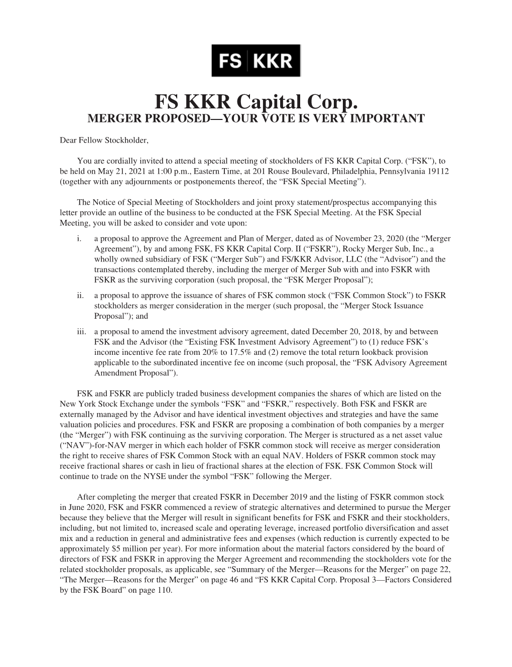 Proxy Statement/Prospectus Accompanying This Letter Provide an Outline of the Business to Be Conducted at the FSK Special Meeting