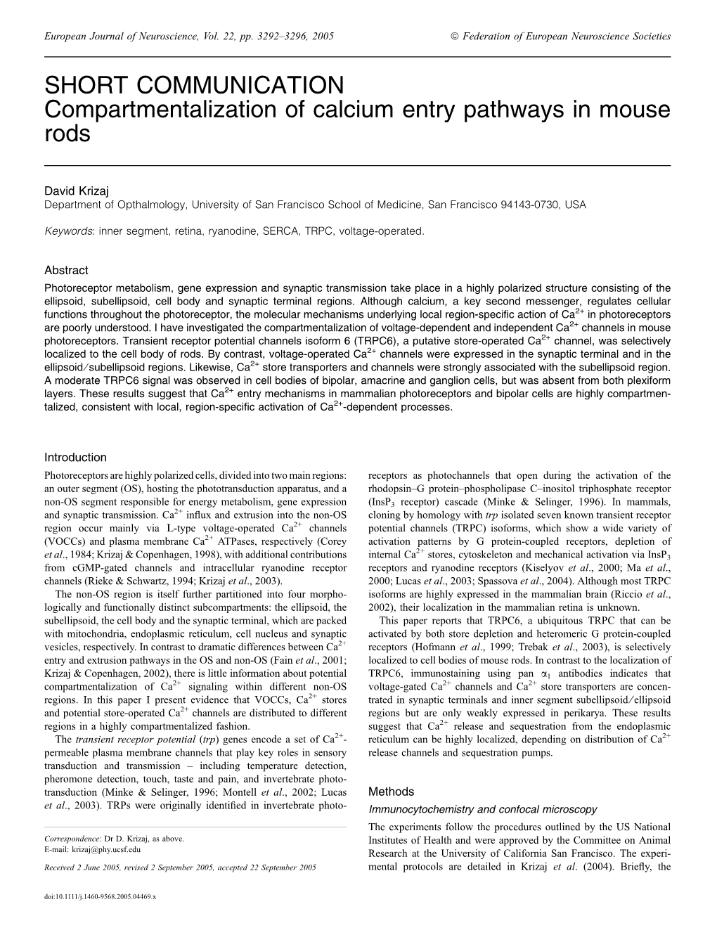 Compartmentalization of Calcium Entry Pathways in Mouse Rods