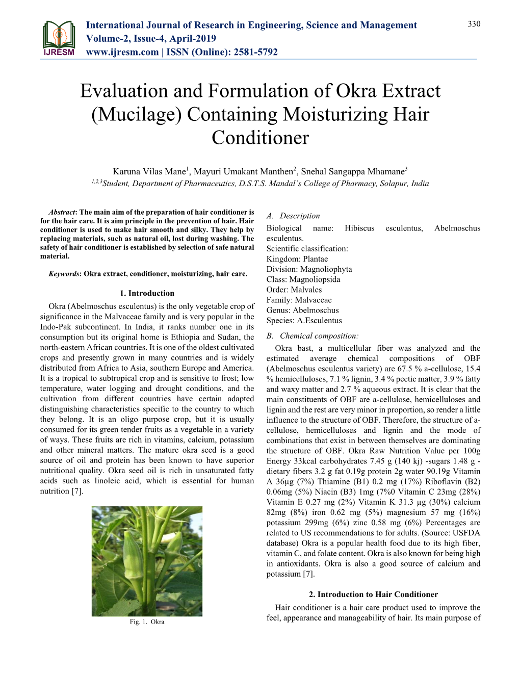 Evaluation and Formulation of Okra Extract (Mucilage) Containing Moisturizing Hair Conditioner