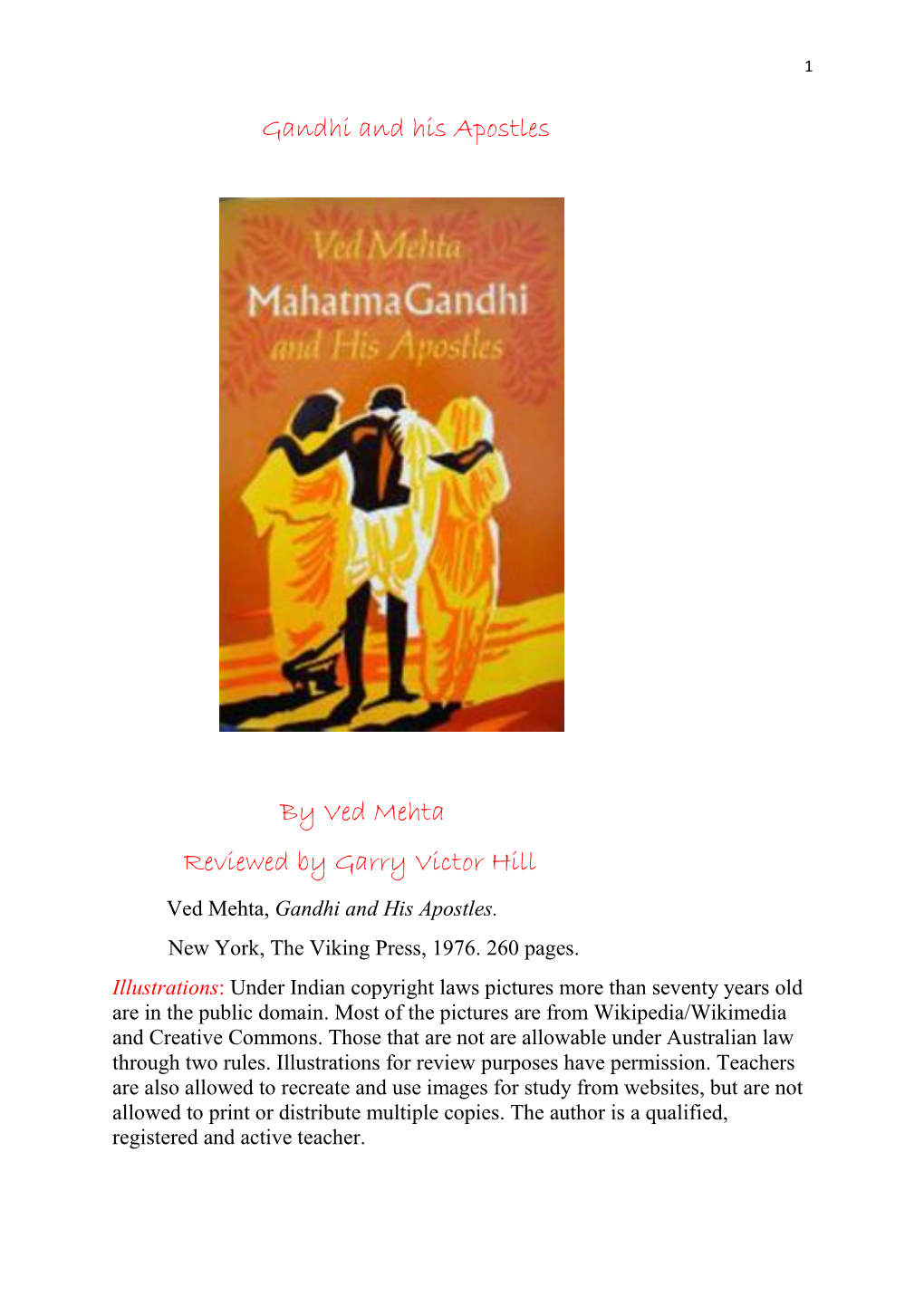 Gandhi and His Apostles by Ved Mehta Reviewed by Garry Victor Hill