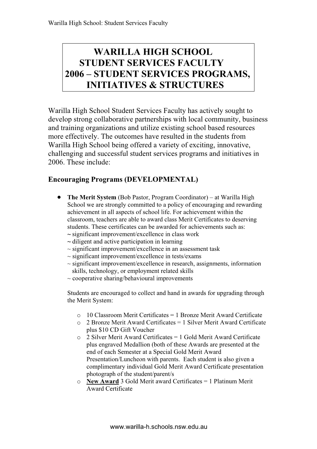 Warilla High School Student Services Faculty 2006 – Student Services Programs, Initiatives & Structures