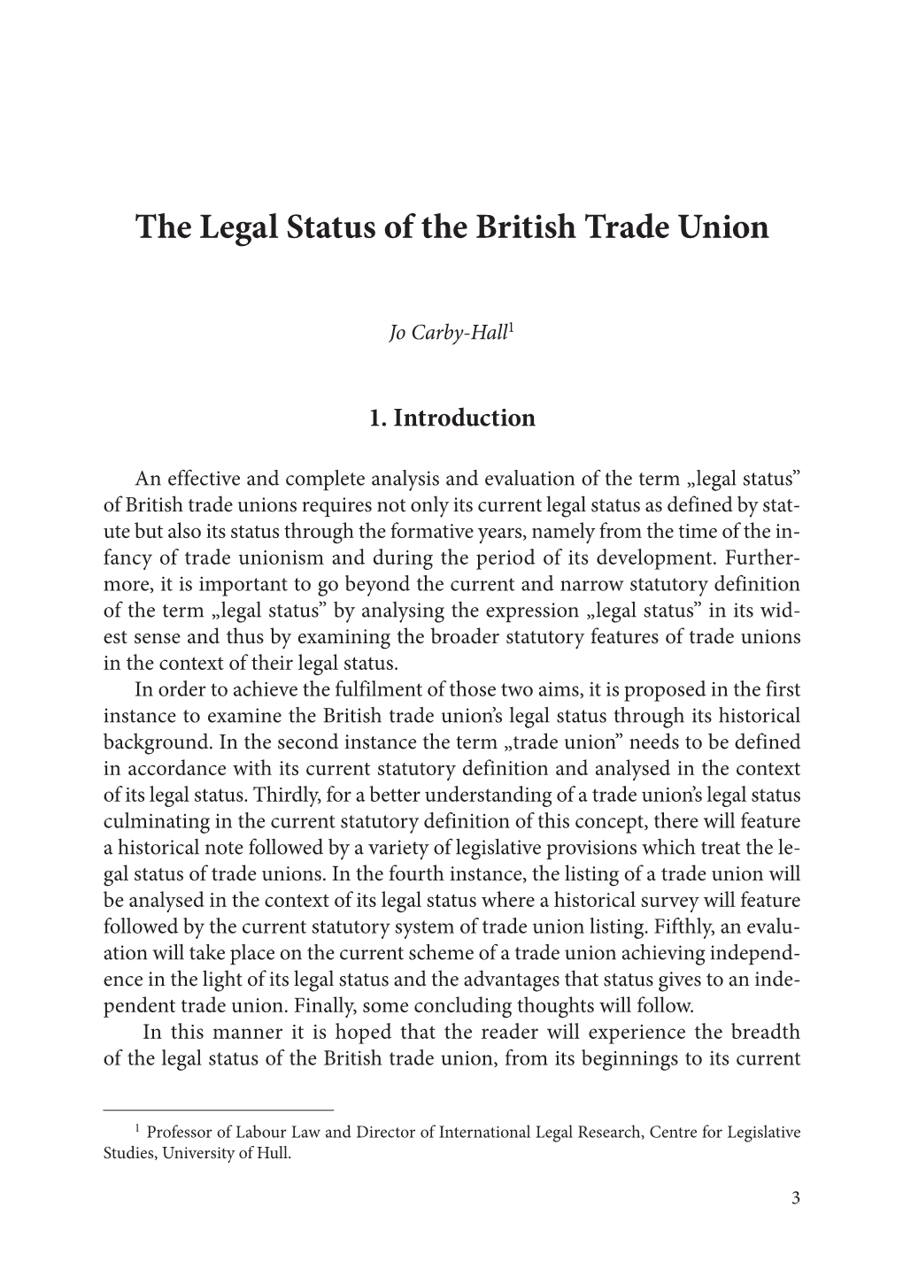 The Legal Status of the British Trade Union