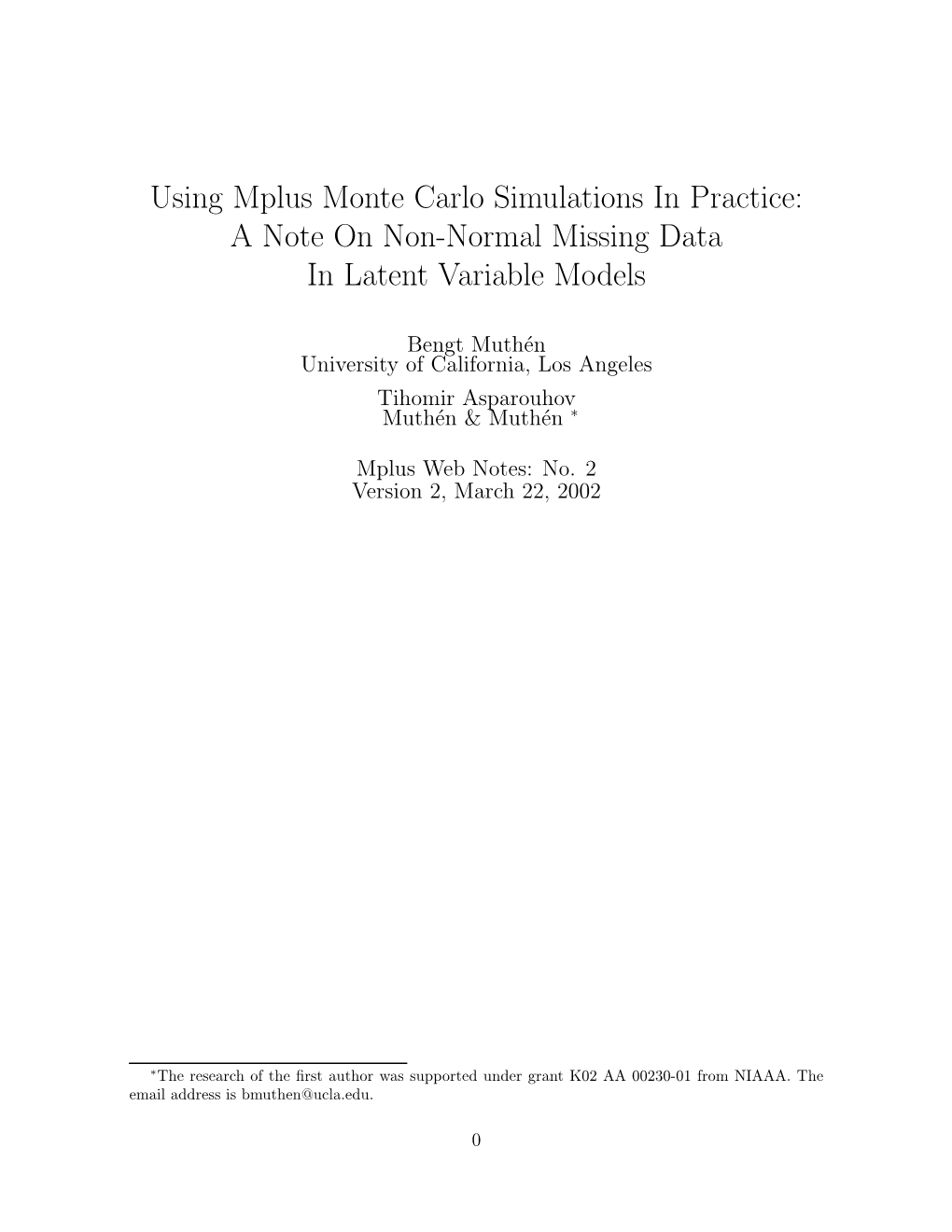Using Mplus Monte Carlo Simulations in Practice: a Note on Non-Normal Missing Data in Latent Variable Models