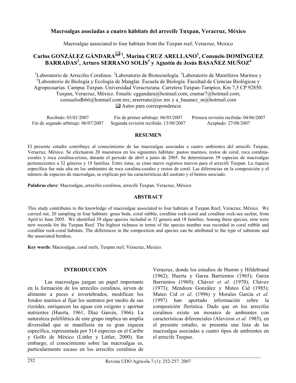 Macroalgas Asociadas a Cuatro Hábitats Del Arrecife Tuxpan, Veracruz, México Carlos GONZÁLEZ GÁNDARA , Marina CRUZ ARELLANO