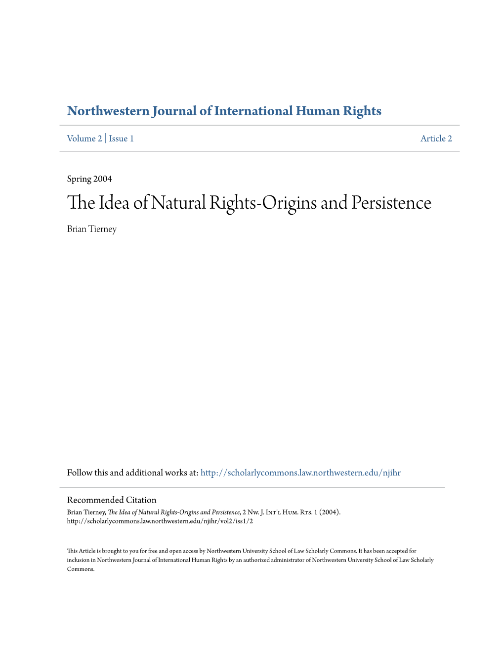 The Idea of Natural Rights-Origins and Persistence, 2 Nw