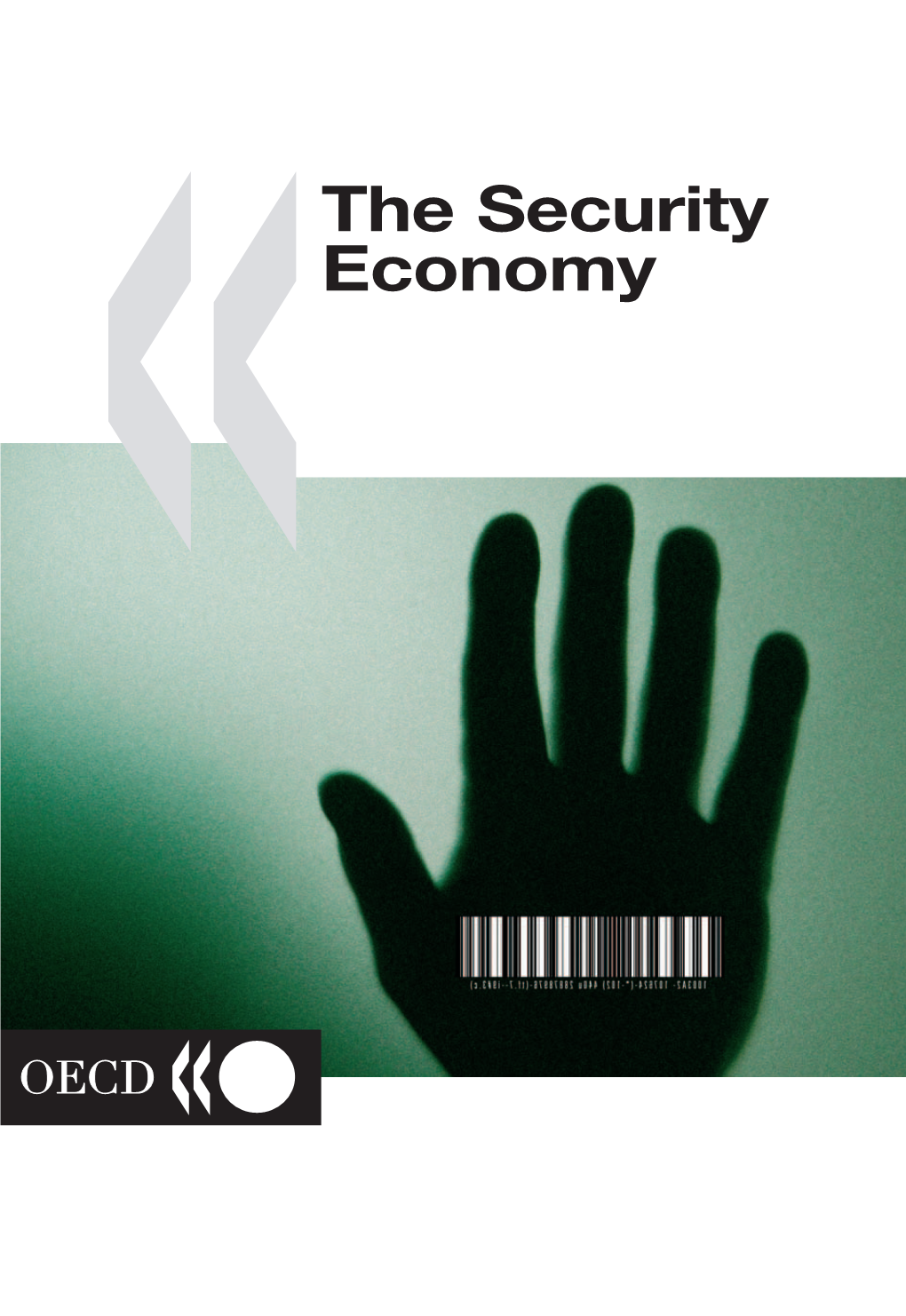 «The Security Economy