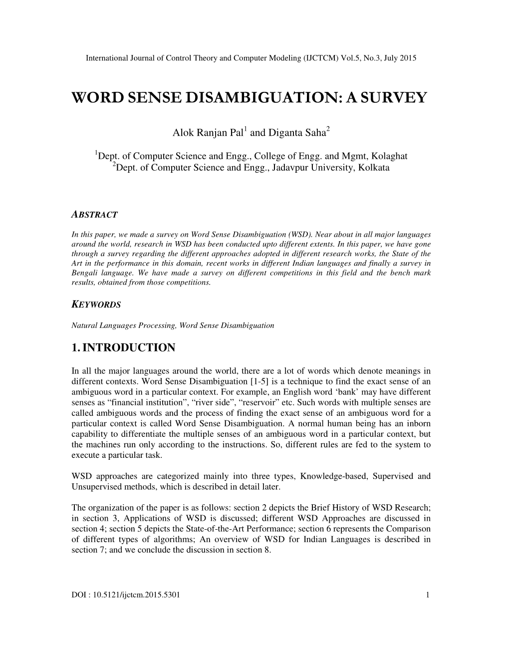 Word Sense Disambiguation: a Survey