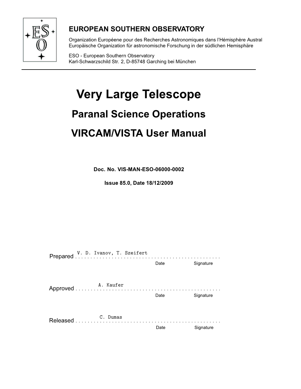 Very Large Telescope Paranal Science Operations VIRCAM/VISTA User Manual