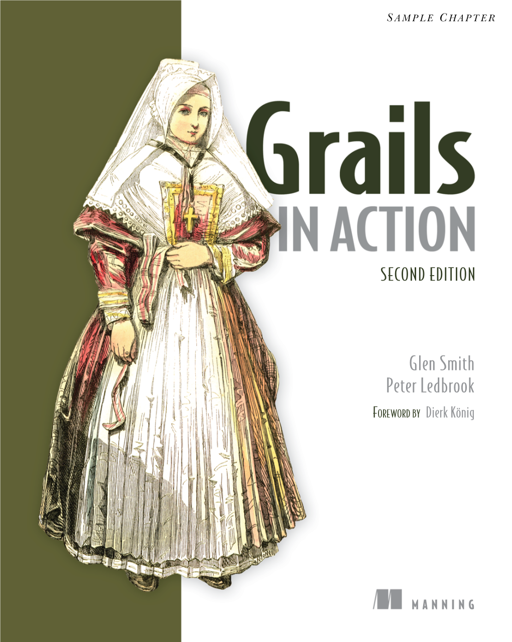 Grails in Action, Second Edition by Glen Smith Peter Ledbrook