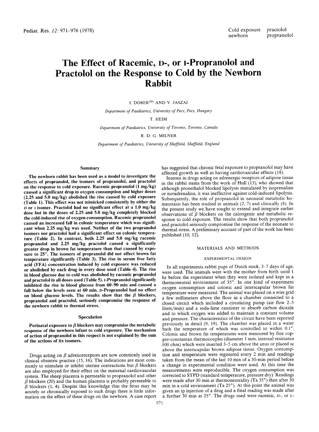 The Effect of Racemic, O-, Or 1-Propranolol and Practolol on the Response to Cold by the Newborn Rabbit