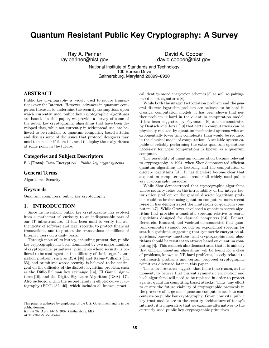 Quantum Resistant Public Key Cryptography: a Survey