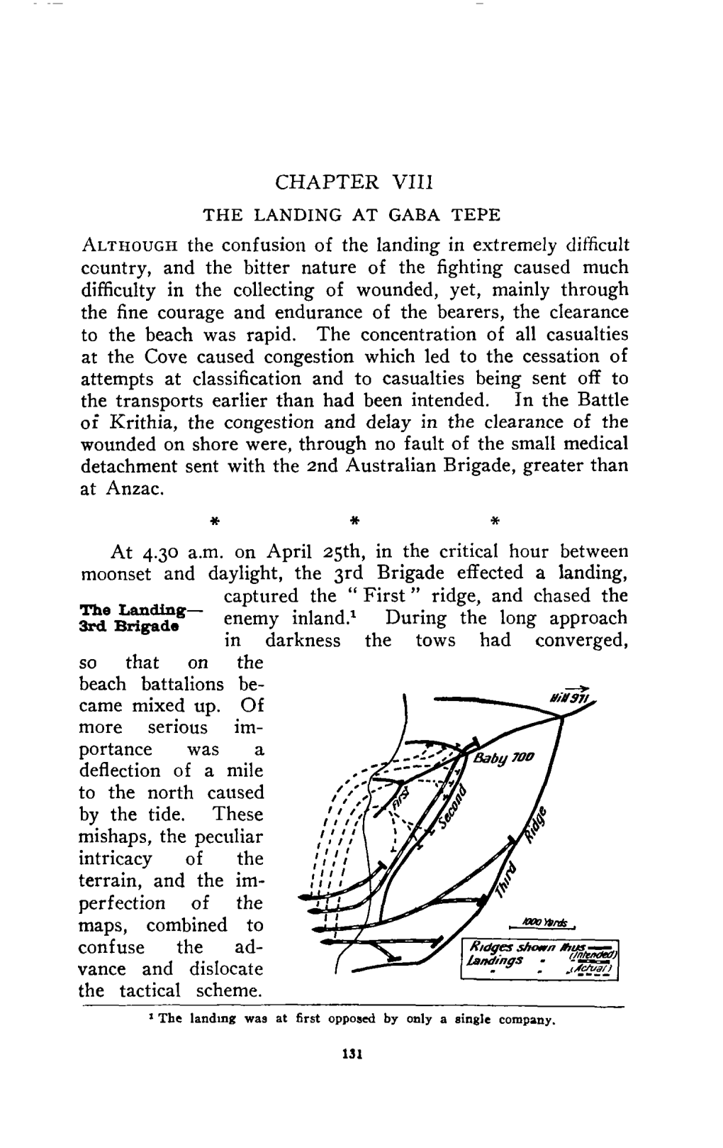 CHAPTER VII1 ALTHOUGH the Confusion of the Landing In