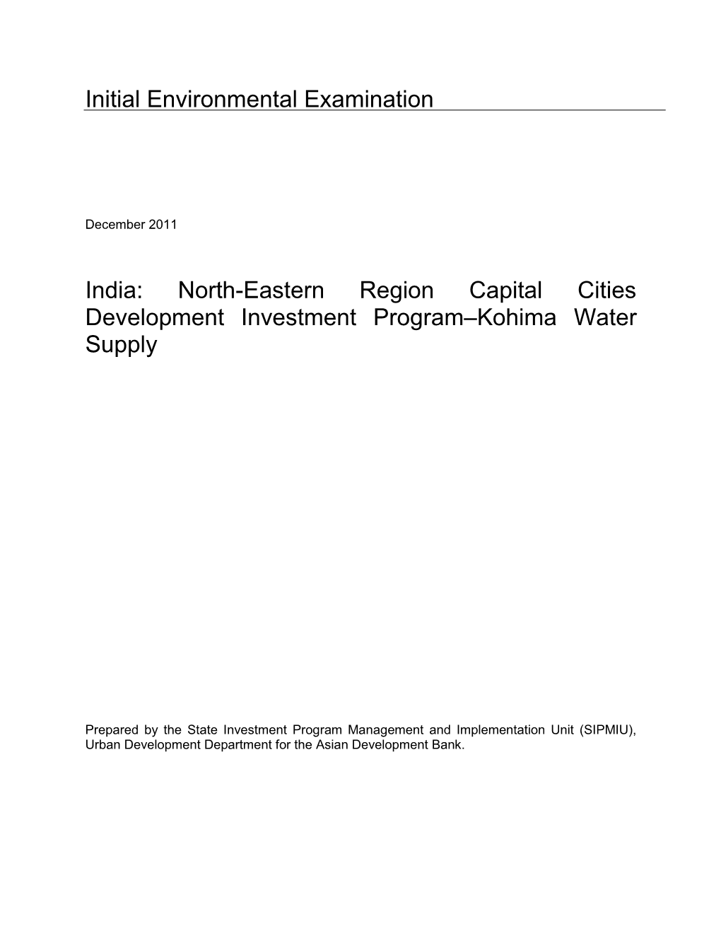 IEE: India: North-Eastern Region Capital Cities Development