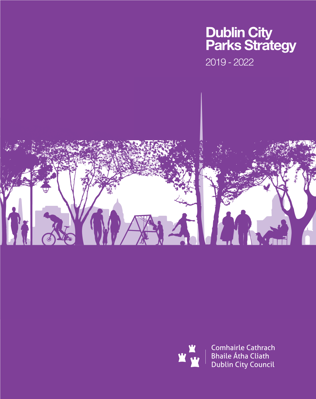 Dublin City Parks Strategy 2019 - 2022