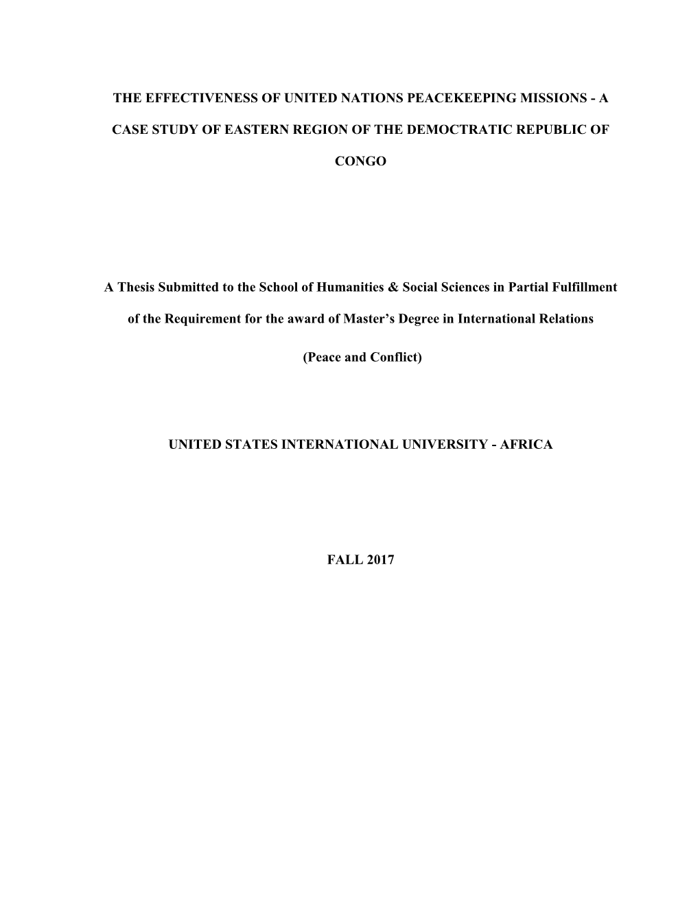 The Effectiveness of United Nations Peacekeeping Missions - A