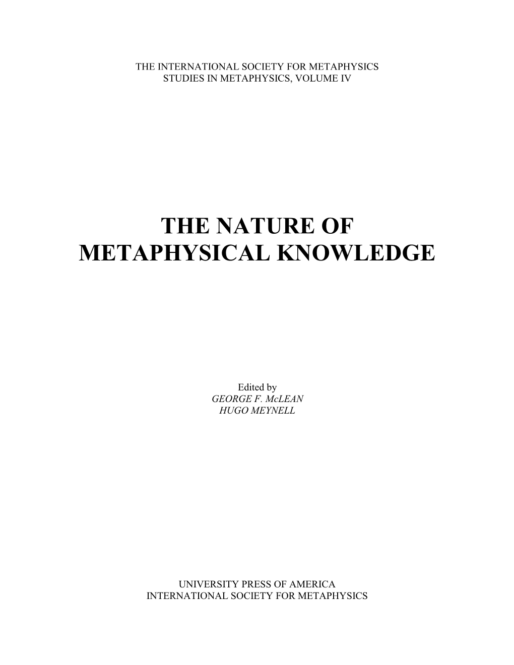 The Nature of Metaphysical Knowledge