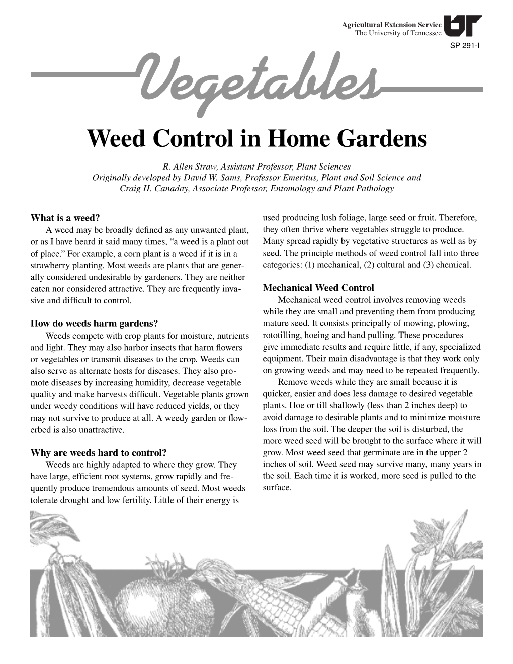 Weed Control in Home Gardens, SP291-I