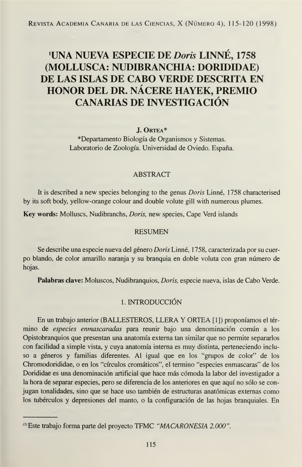 Una Nueva Especie De Doris Linné, 1758 (Mollusca: Nudibranchia: Dorididae) De Las Islas De Cabo Verde Descrita En Honor Del