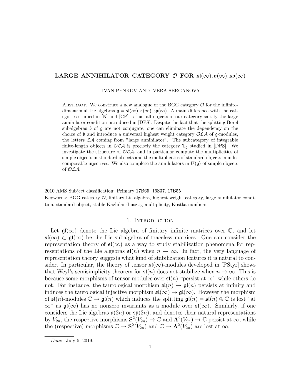 LARGE ANNIHILATOR CATEGORY O for Sl(∞),O(∞),Sp(∞) 1