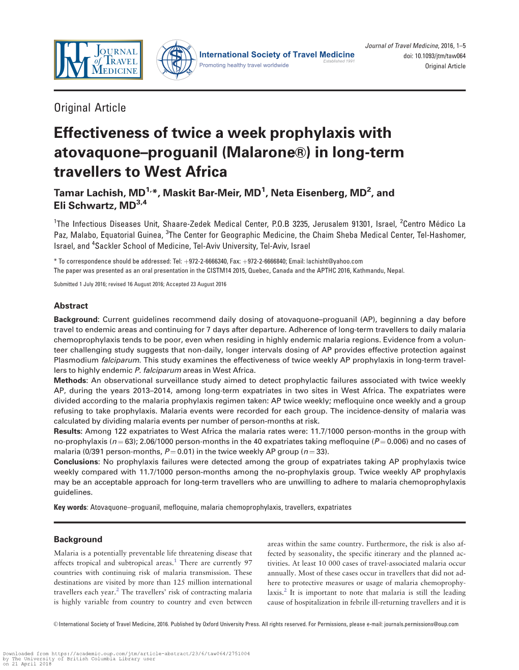 (Malaronevr ) in Long-Term Travellers to West Africa Tamar Lachish, MD1,*, Maskit Bar-Meir, MD1, Neta Eisenberg, MD2, and Eli Schwartz, MD3,4