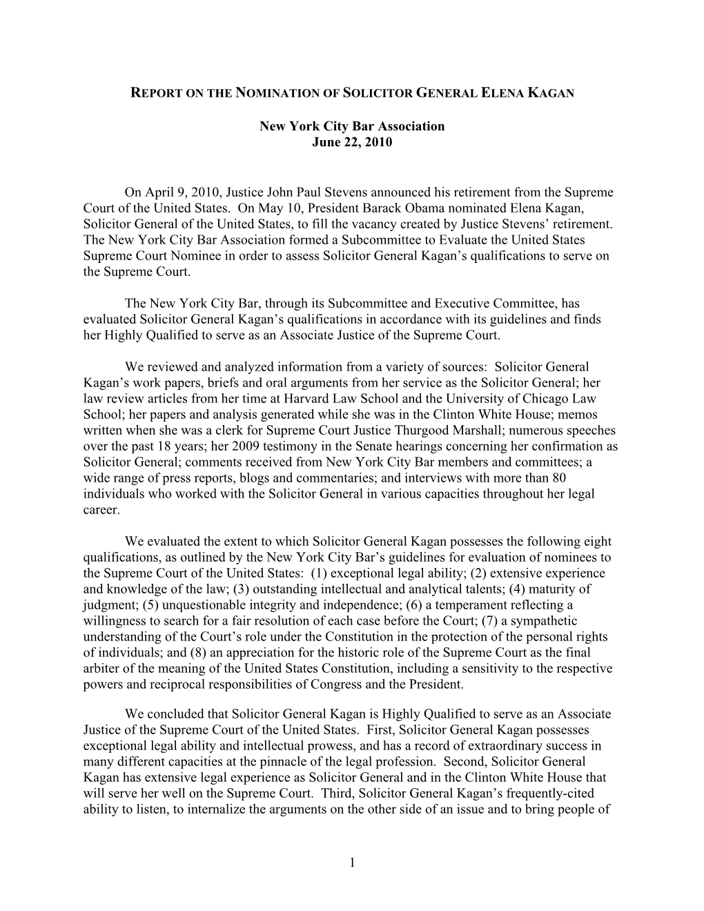 1 New York City Bar Association June 22, 2010 on April 9, 2010, Justice