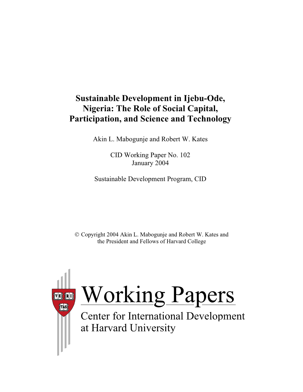 CID Working Paper No. 102 :: Sustainable Development in Ijebu