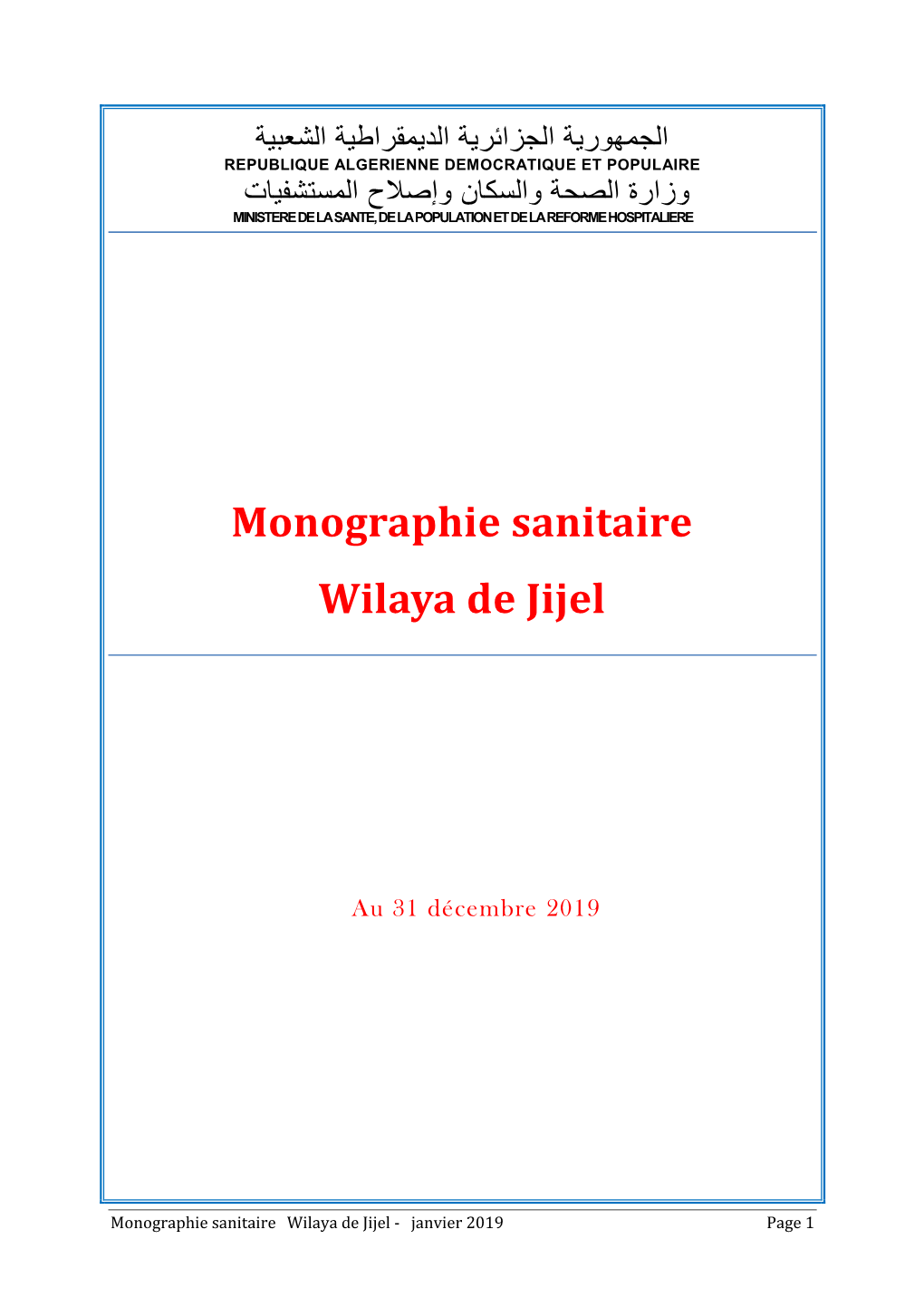 Monographie Sanitaire Wilaya De Jijel - Janvier 2019 Page 1