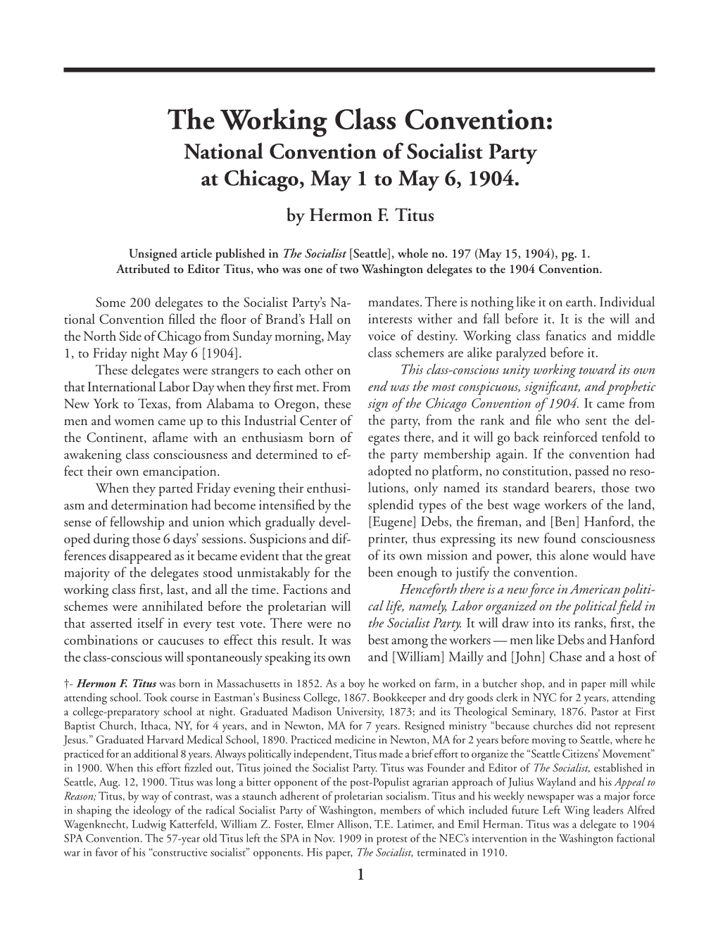 The Working Class Convention: National Convention of Socialist Party at Chicago, May 1 to May 6, 1904