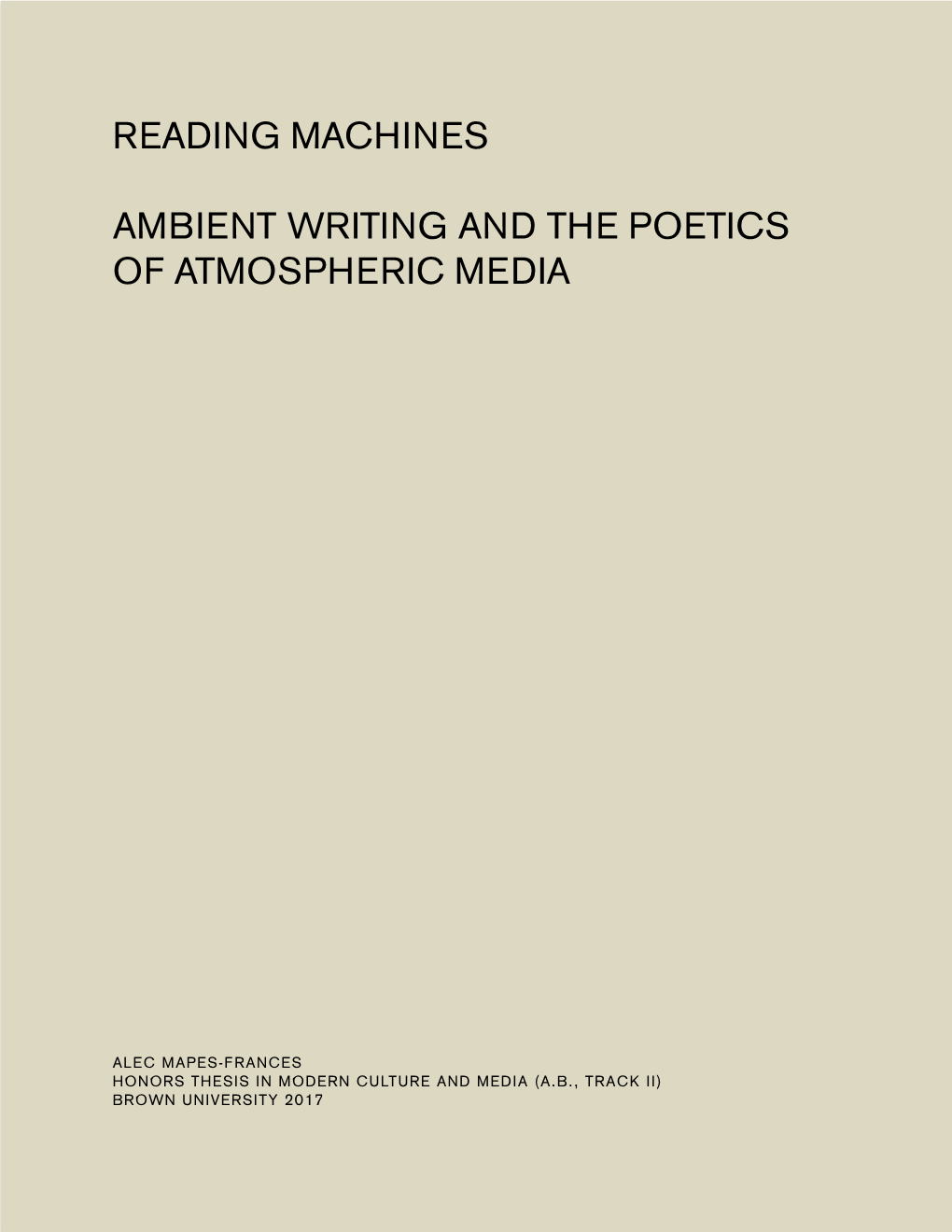 Reading Machines. Ambient Writing and the Poetics of Atmospheric Media