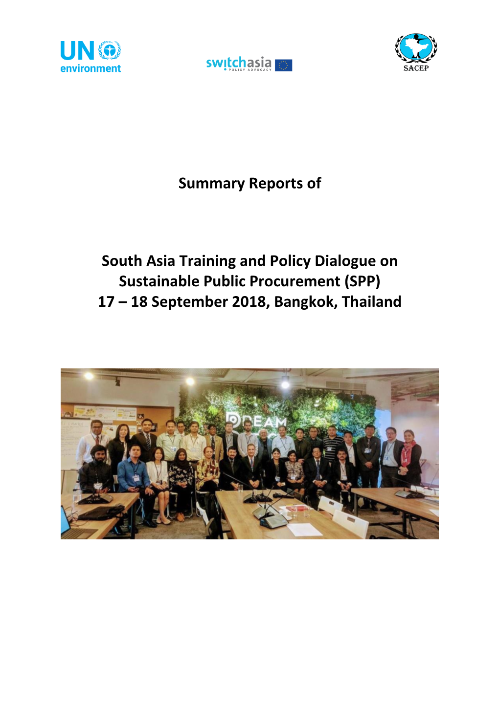 Summary Reports of South Asia Training and Policy