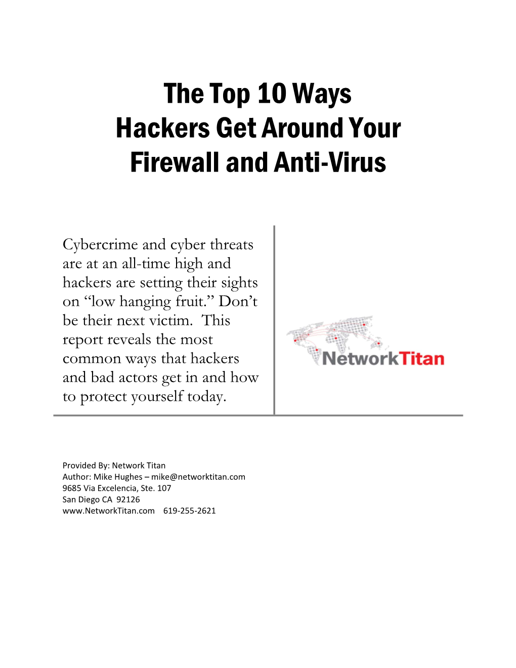 The Top 10 Ways Hackers Get Around Your Firewall and Anti-Virus